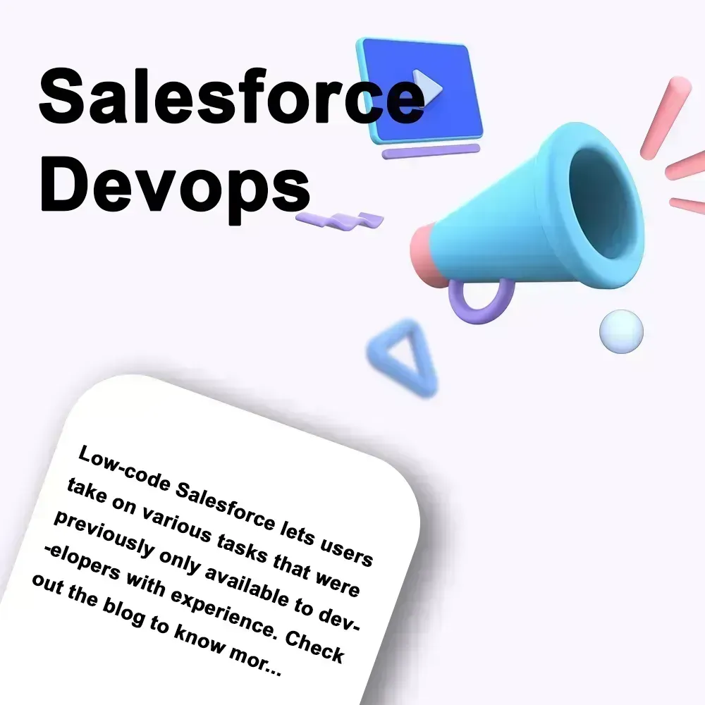 Salesforce DevOps Low Code Platform